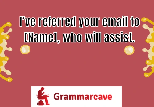 I Forwarded Your Email