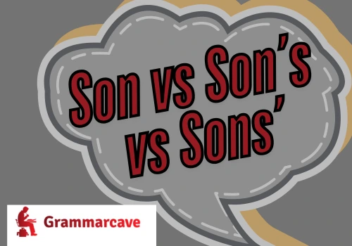 Son vs Son’s vs Sons