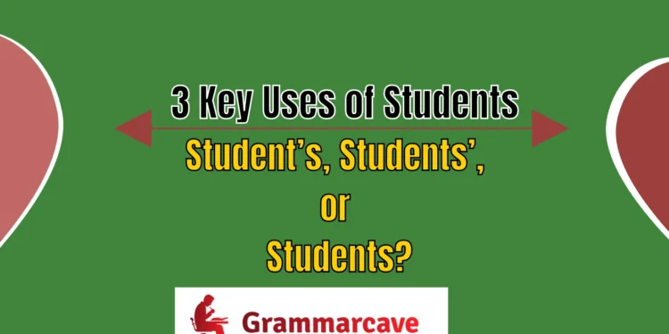 Student’s,Students’,or Students