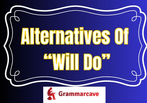 Will Do