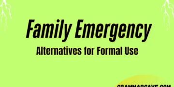 Family Emergency