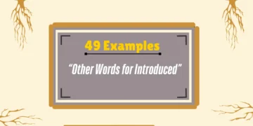 Other Words for Introduced