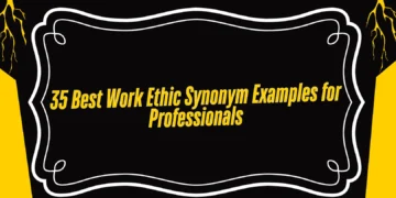 Best Work Ethic Synonym