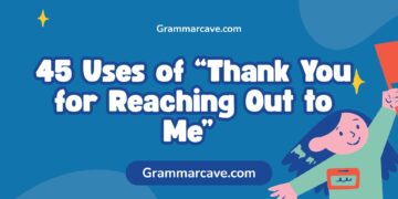 thank you for reaching out to me